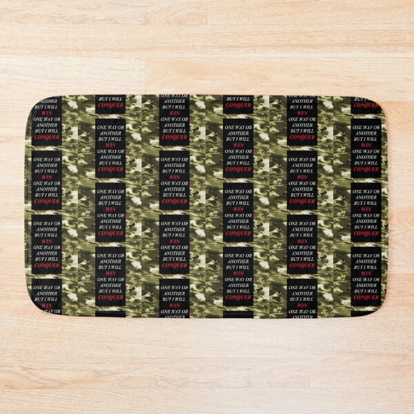 Item preview, One Way Or Another But I Will Win D2 designed and sold by SelfUpgrade.