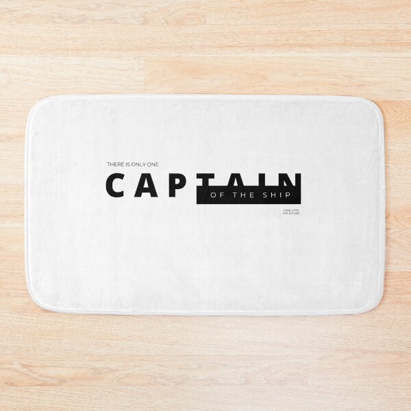 Item preview, There is only one CAPTAIN of the ship. designed and sold by Tiredmenphilo.