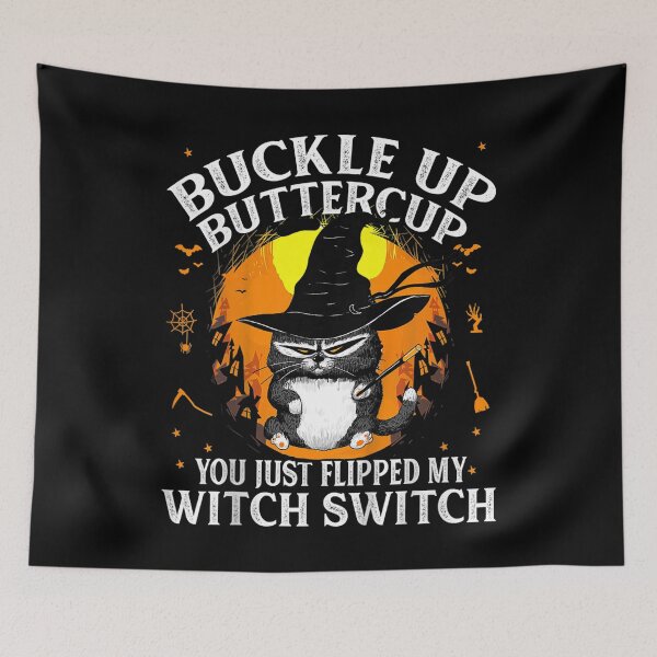 Item preview, Cat Buckle Up Buttercup You Just Flipped My Witch Switch  designed and sold by FideliaShop.