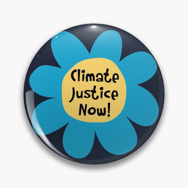 Item preview, Climate Justice Now - Climate Change designed and sold by Picket Club.