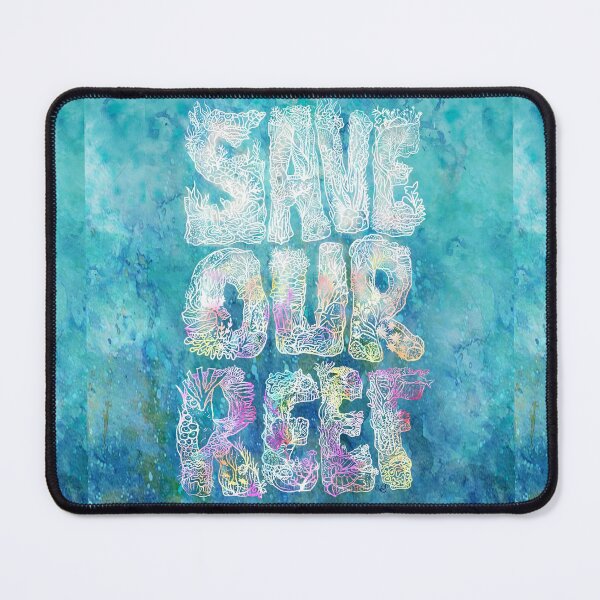 Item preview, Save Our Reef Activist designed and sold by tinaschofield.