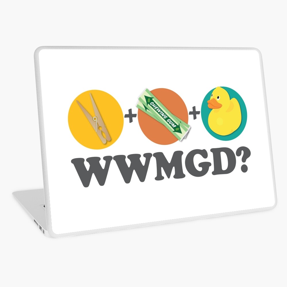 Peg Gum Duck What Would Macgyver Do Laptop Skin By Threadandcolour Redbubble