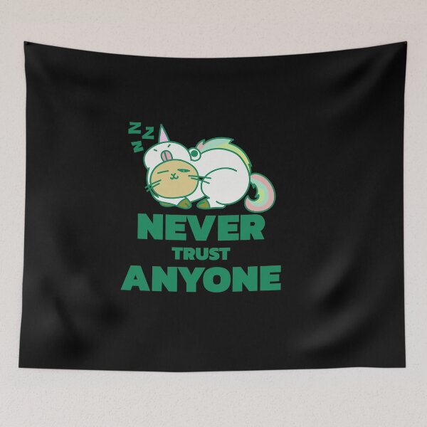 Item preview, Never trust anyone - cat sleeps unicorn - never trust anyone designed and sold by emm-j.