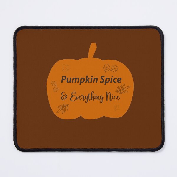 Item preview, Pumpkin Spice & Everything Nice designed and sold by SweetPotayto95.