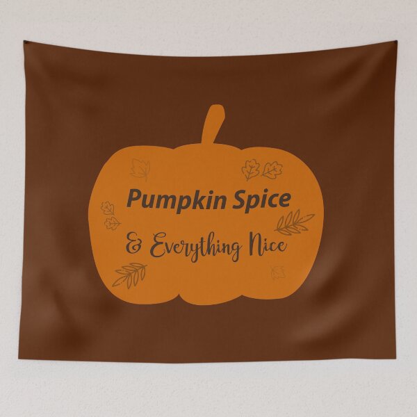 Item preview, Pumpkin Spice & Everything Nice designed and sold by SweetPotayto95.