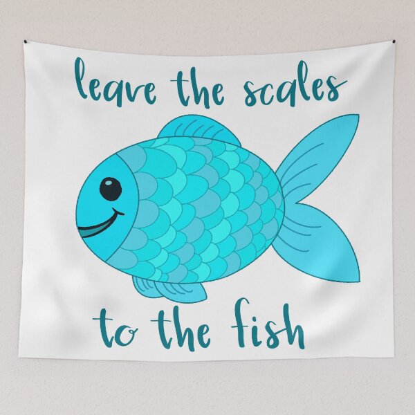 Item preview, Leave the Scales to the Fish in Blue designed and sold by GrellenDraws.