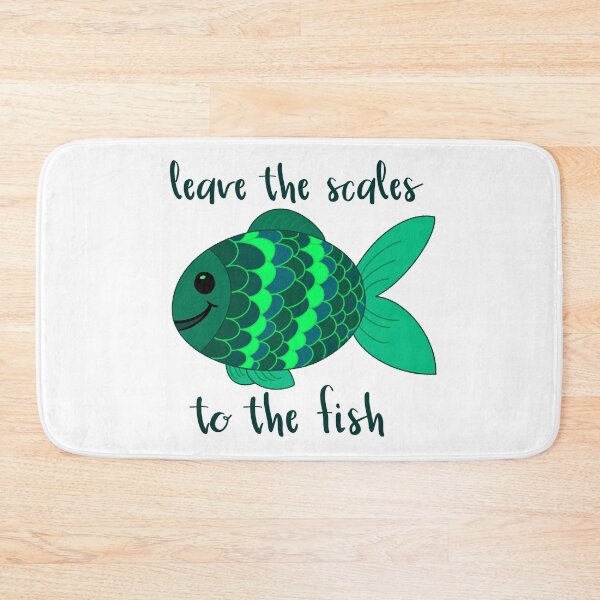 Item preview, Leave the Scales to the Fish in Green designed and sold by GrellenDraws.