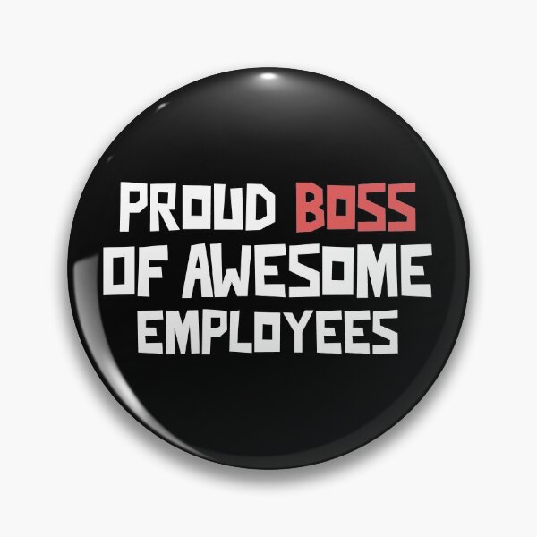 Item preview, Proud Boss of Awesome Employees designed and sold by notasimp.