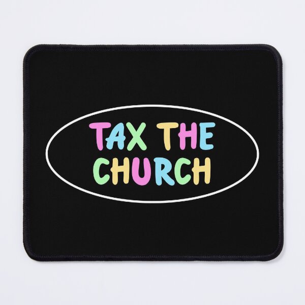 Artikelvorschau, Besteuerung der Kirche entworfen und verkauft von Picket Club.