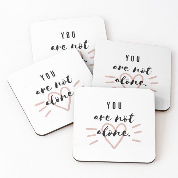 Item preview, You are not alone designed and sold by ActRightToday.