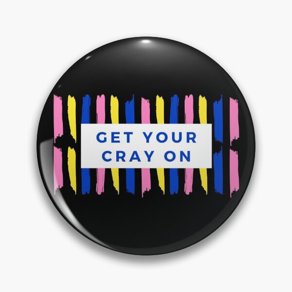 Item preview, Get Your Cray On designed and sold by WholesumArt.