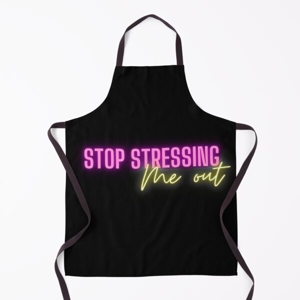 Item preview, Stop stressing me out quote font design designed and sold by theslowdown.