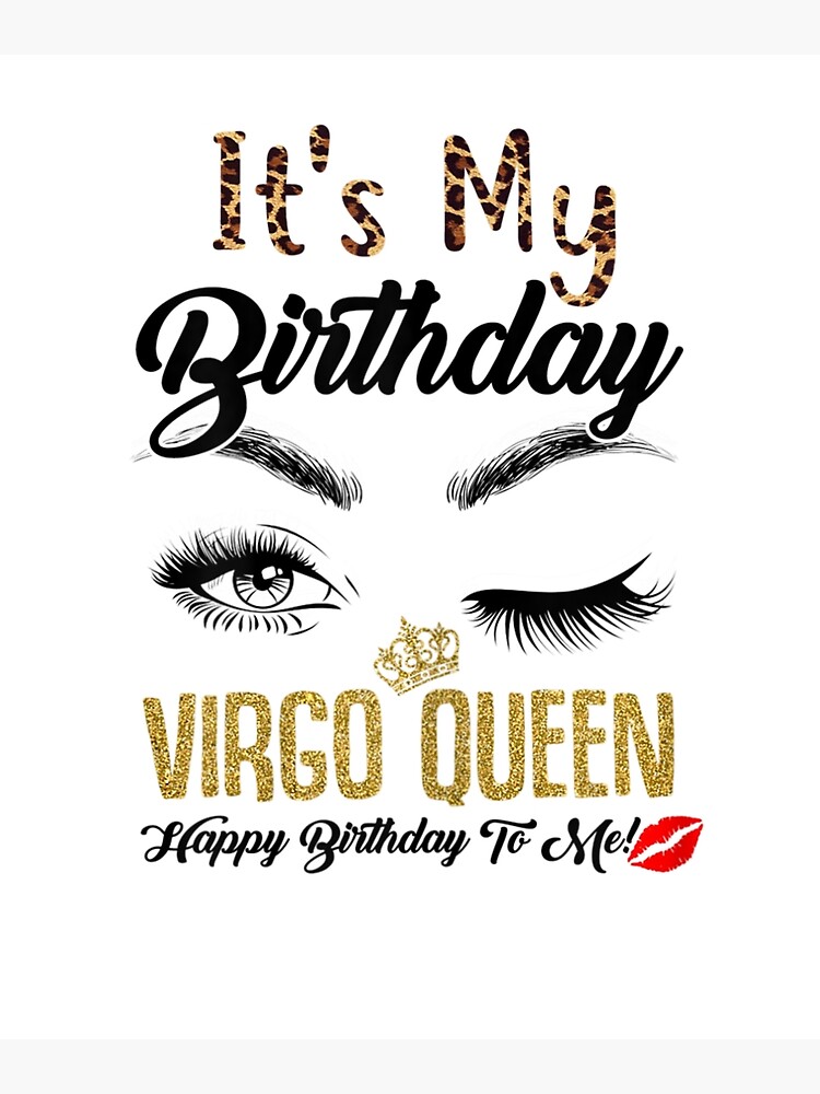 Womens Virgo Queen Its My Bday Women