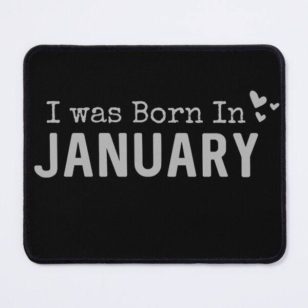 Item preview, I was Born in January Month designed and sold by Digital Lama Creations.