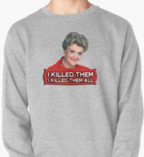 Angela Lansbury (Jessica Fletcher) Murder she wrote confession. I killed them all. Pullover