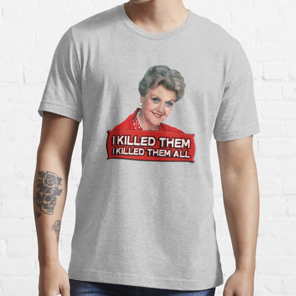 Angela Lansbury (Jessica Fletcher) Mord schrieb sie Geständnis. Ich habe sie alle getötet. Essential T-Shirt