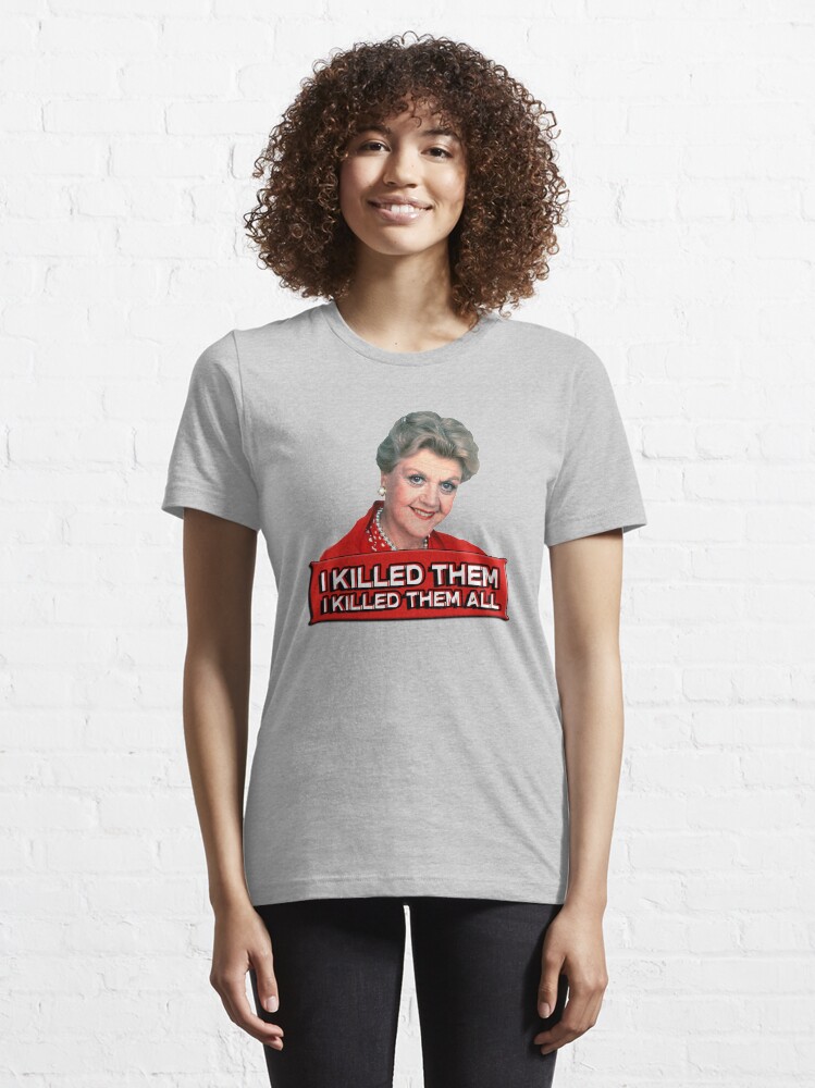 Alternate view of Angela Lansbury (Jessica Fletcher) Murder she wrote confession. I killed them all. Essential T-Shirt