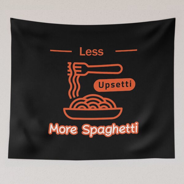 Item preview, Less Upsetti More Spaghetti	 designed and sold by yourcherryguy.