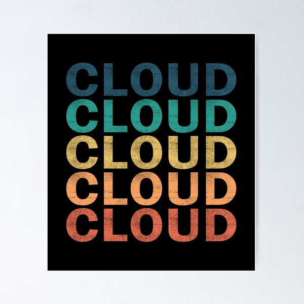 Item preview, Cloud Name T Shirt - Cloud Vintage Retro Cloud Name Gift Item Tee designed and sold by eroscamila.