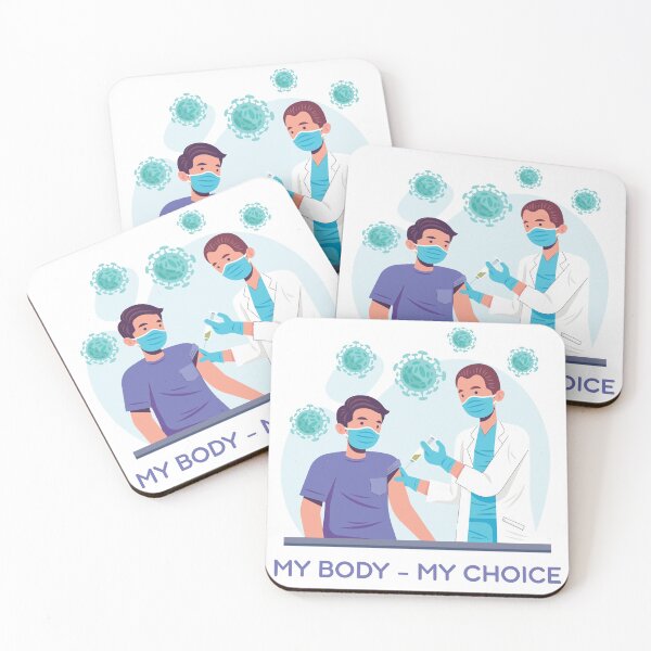 Item preview, My Body - My Choice  - Vaccines - Covid 19  designed and sold by lapart.