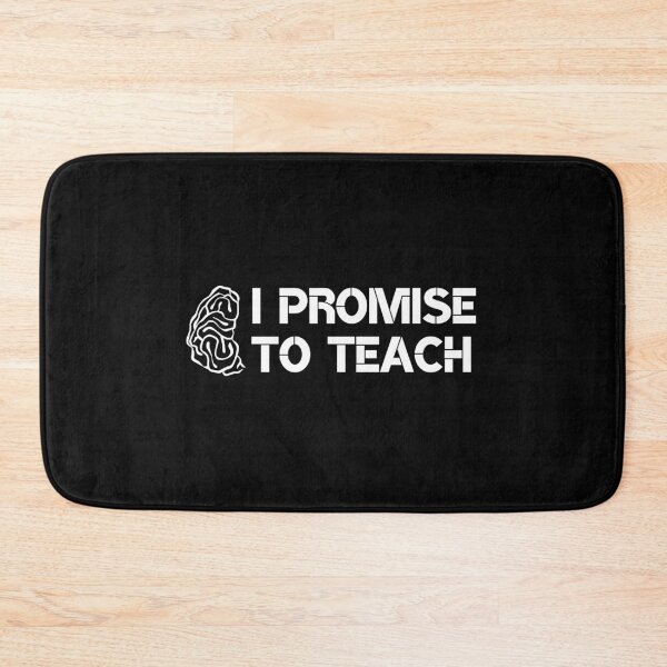 Item preview, I Promise To Teach designed and sold by WholesumArt.