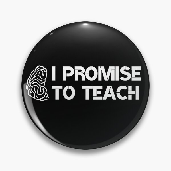 Item preview, I Promise To Teach designed and sold by WholesumArt.