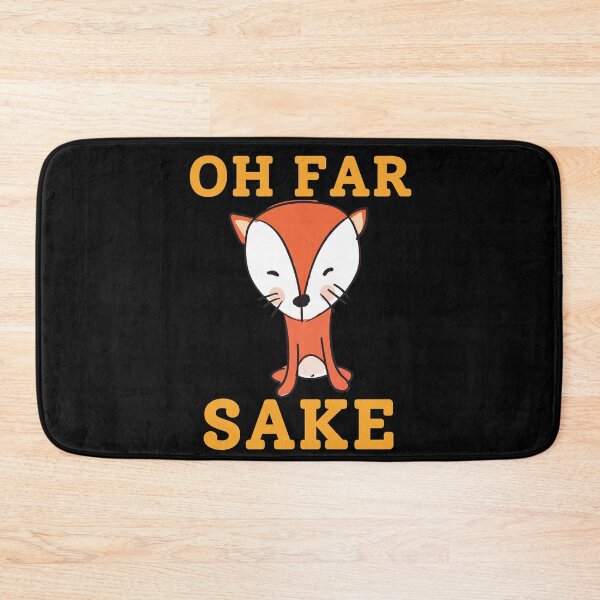 Item preview, OH FAR SAKE designed and sold by Buzzbazaar.