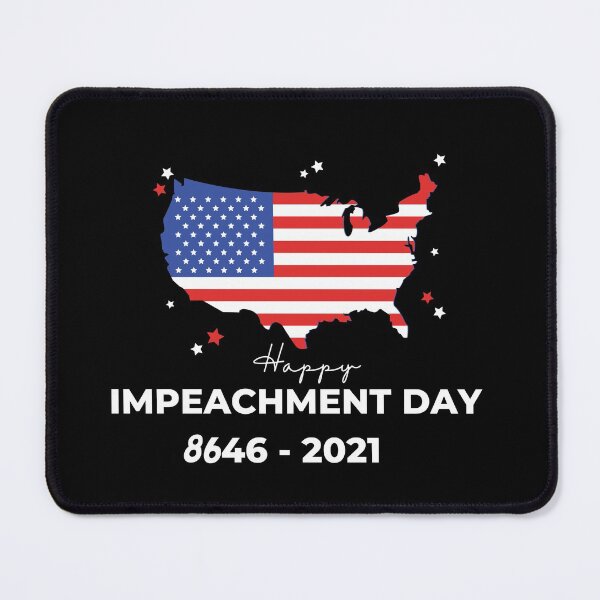 Item preview, Happy Impeachment Day 8646 Joe Biden designed and sold by JumboExclusive.