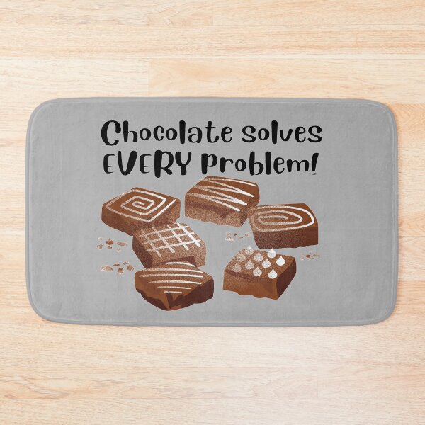 Item preview, Chocolate solves Every problem! - chocolate - sweets designed and sold by Jessi-Sketches.