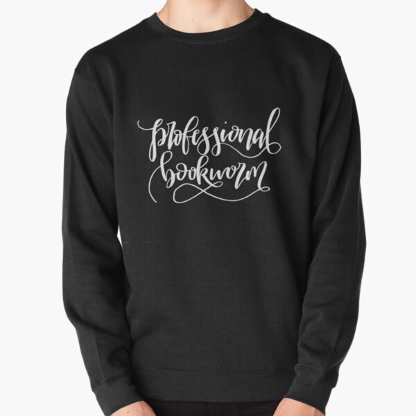 Professional Bookworm Pullover Sweatshirt