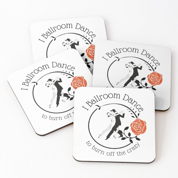 Item preview, Tango - I Ballroom Dance to Burn off the Crazy designed and sold by dibeja.