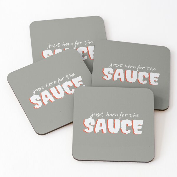 Item preview, Just Here for the Sauce designed and sold by julset.