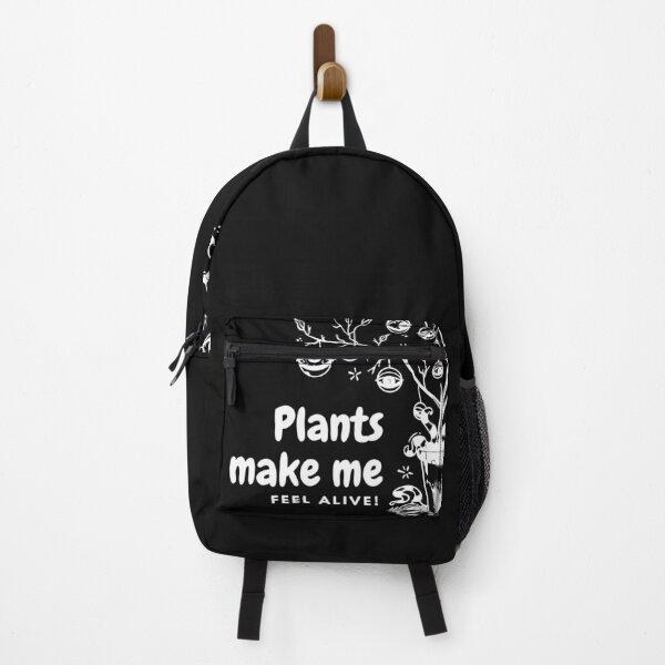Item preview, Plants make me feel alive designed and sold by 2-Of-A-Kind.