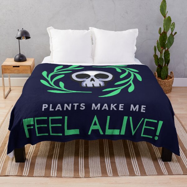 Item preview, Plants make me feel alive designed and sold by 2-Of-A-Kind.