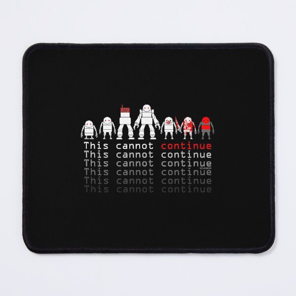 Item preview, Nier - THIS CANNOT CONTINUE designed and sold by Goodknight19.