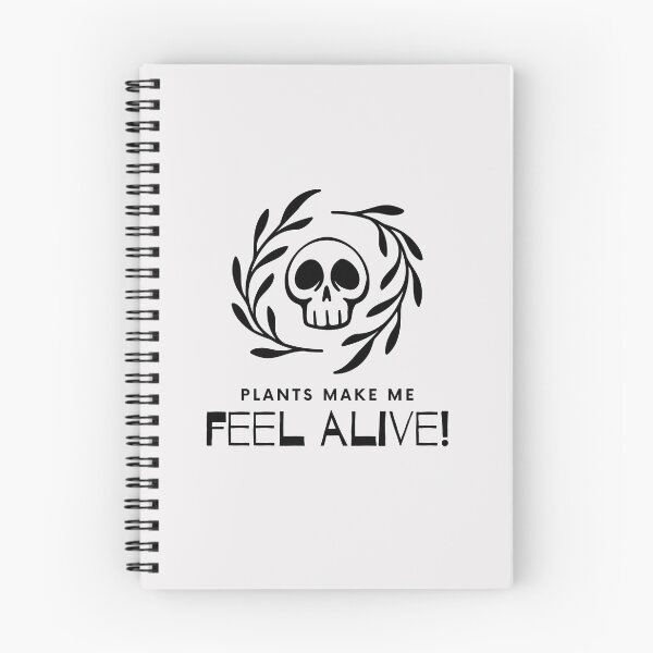 Item preview, Plants make me feel alive designed and sold by Anjestic Studio.