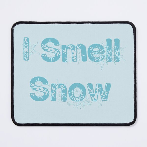 Item preview, I Smell Snow designed and sold by anklebiter.