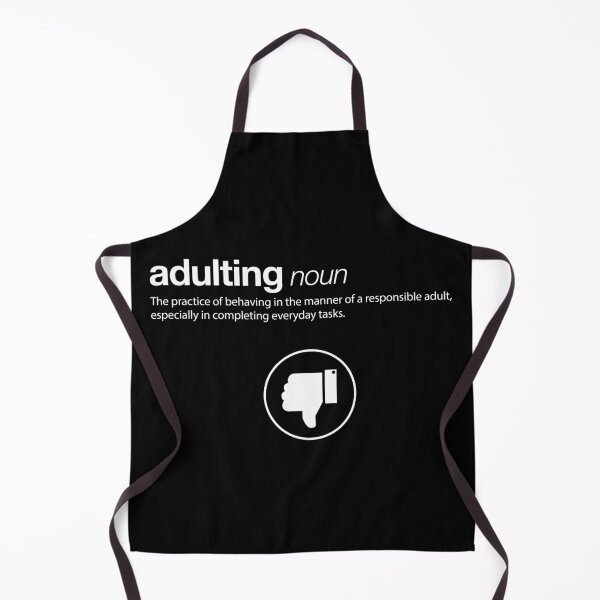 Item preview, Adulting definition designed and sold by cinemadnesshirt.