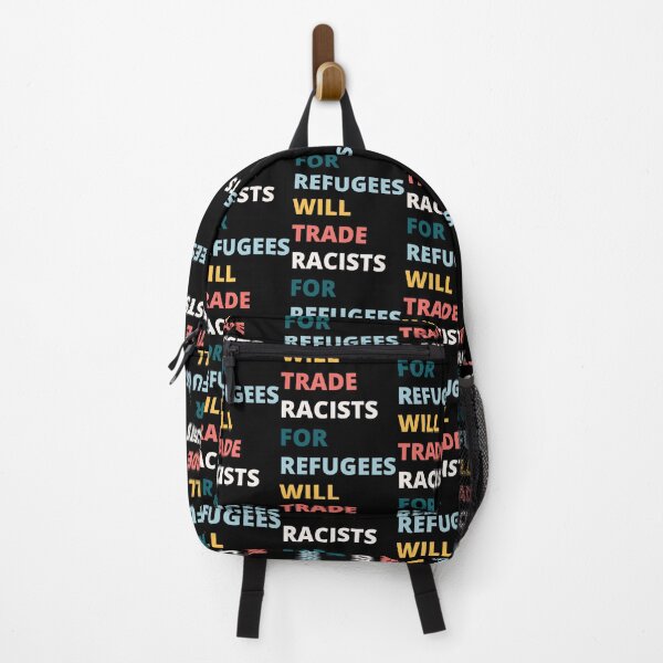 Item preview, Will Trade Racists For Refugees designed and sold by Intuitive Designs.