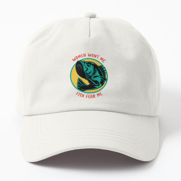 Women Want Me Fish Fear Me Funny Fishing Hat Dad / Husband Gift Fisherman  Gift Fishing Gift Bass Fishing Fishing Captain Hat -  Canada