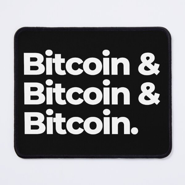 Item preview, Classic Typography Black Text Design – Bitcoin & Bitcoin & Bitcoin. designed and sold by BitcoinDesigns.