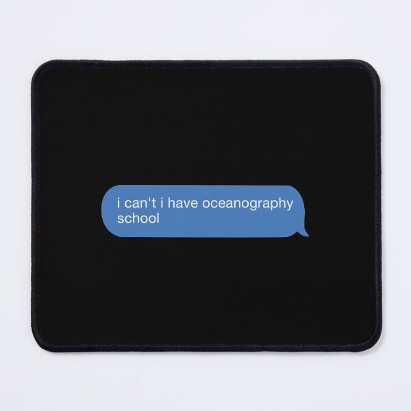 Item preview, i cant i have oceanography designed and sold by orlumbuspirate.