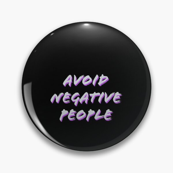 Item preview, avoid negative people designed and sold by Mariocii.