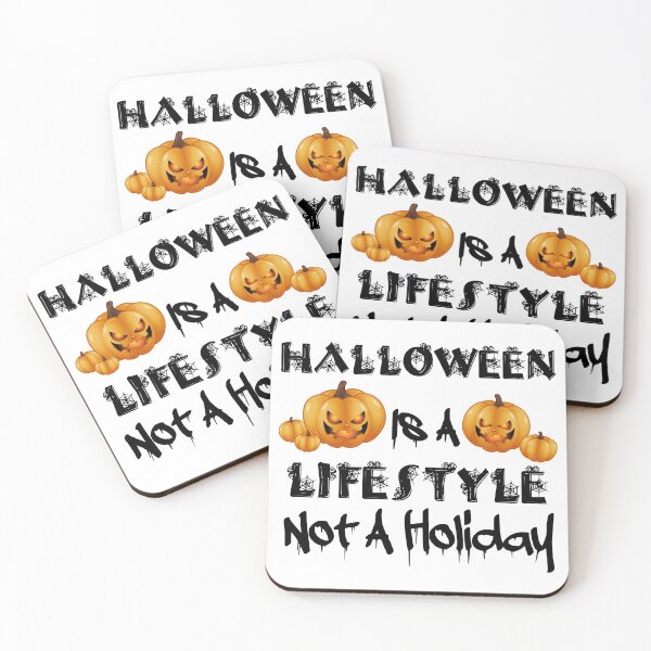 Item preview, Halloween Is A Lifestyle Not A Holiday designed and sold by Artnight.
