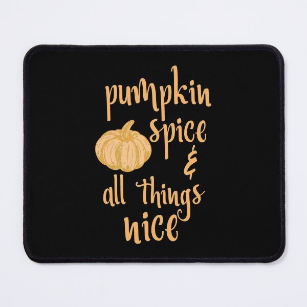 Item preview, Pumpkin Spice and All Things Nice designed and sold by CoolYule.