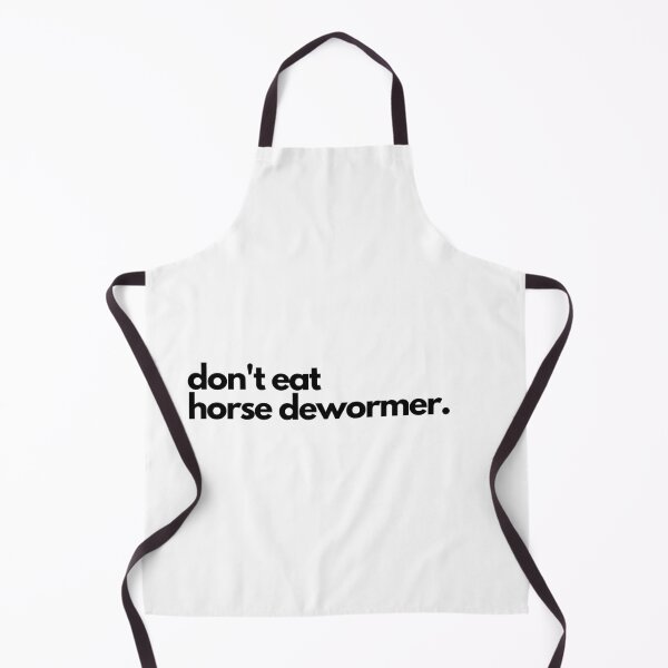 Item preview, don't eat horse dewormer. designed and sold by Sandeaux Designs.