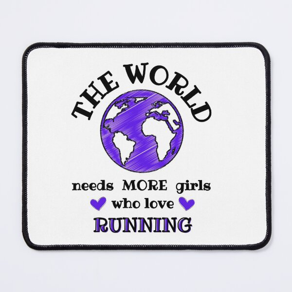 Item preview, The world needs more girls who love running designed and sold by TheGreenGoat.