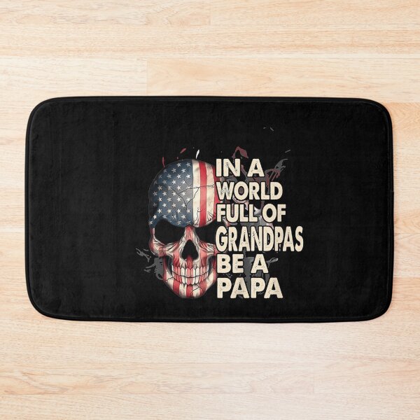 Item preview, In A World Full Of Grandpas Be A Papa  designed and sold by RogerGift.
