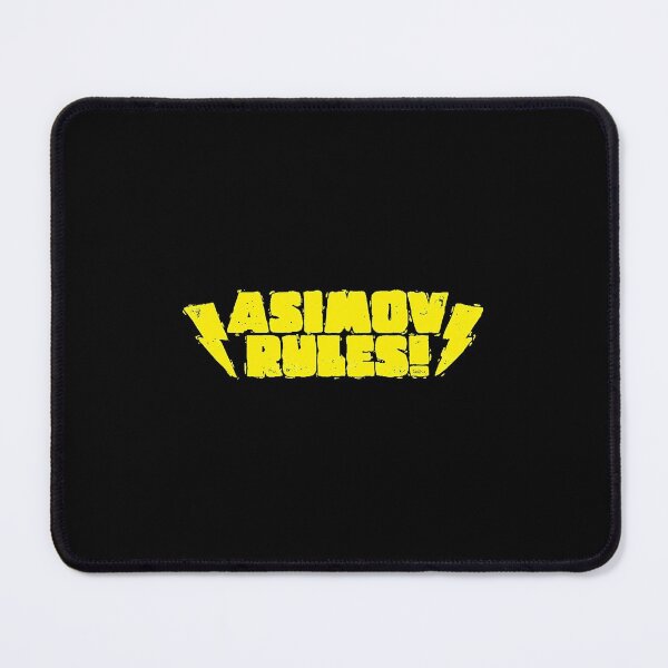 Item preview, ASIMOV RULES! designed and sold by Geraldyne11.