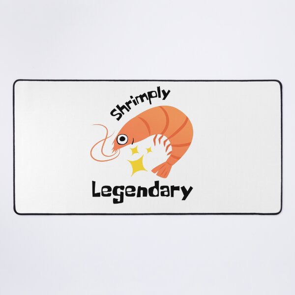 Item preview, Shrimply Legendary designed and sold by dr-tars.